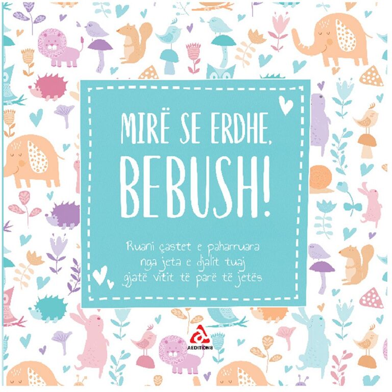 Mirë se erdhe bebush! (Djalë)
