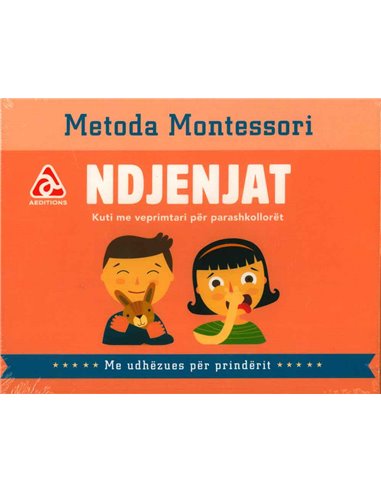 Kutiza ime e pare Montessori (Ndjenjat)