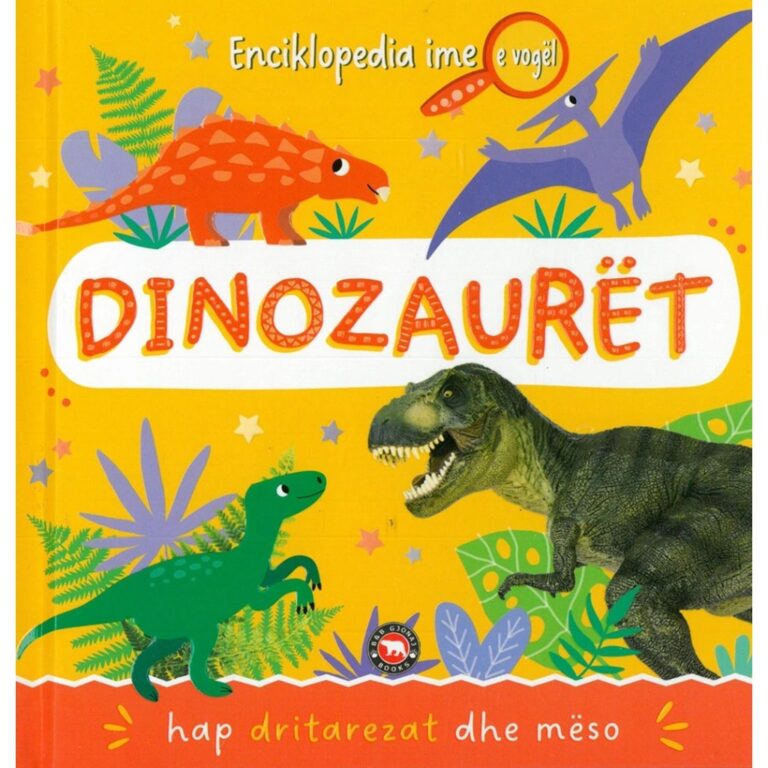 Enciklopedia ime e vogël – Dinozaurët