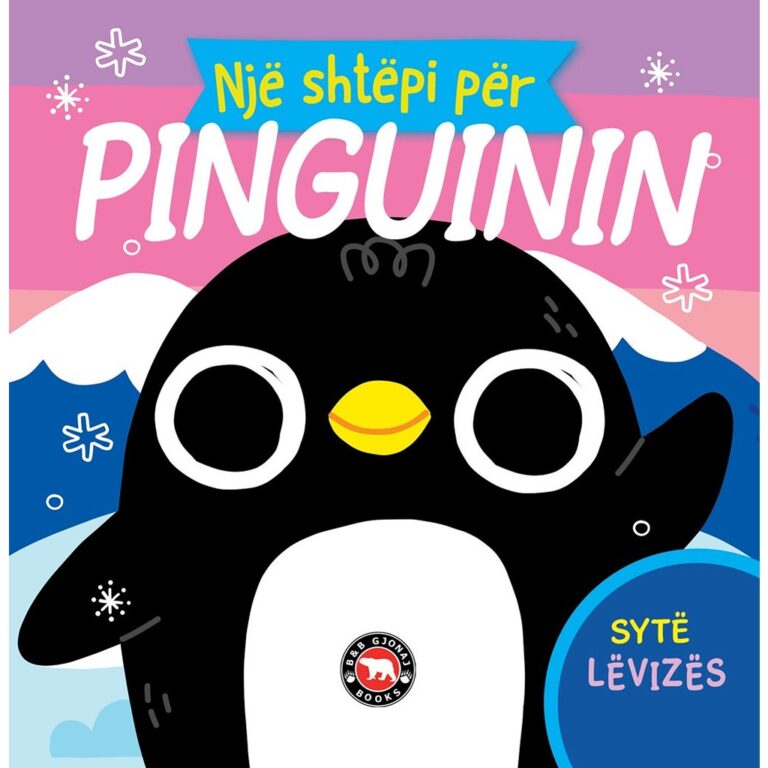 Sytë lëvizës -Një shtëpi për pinguinin