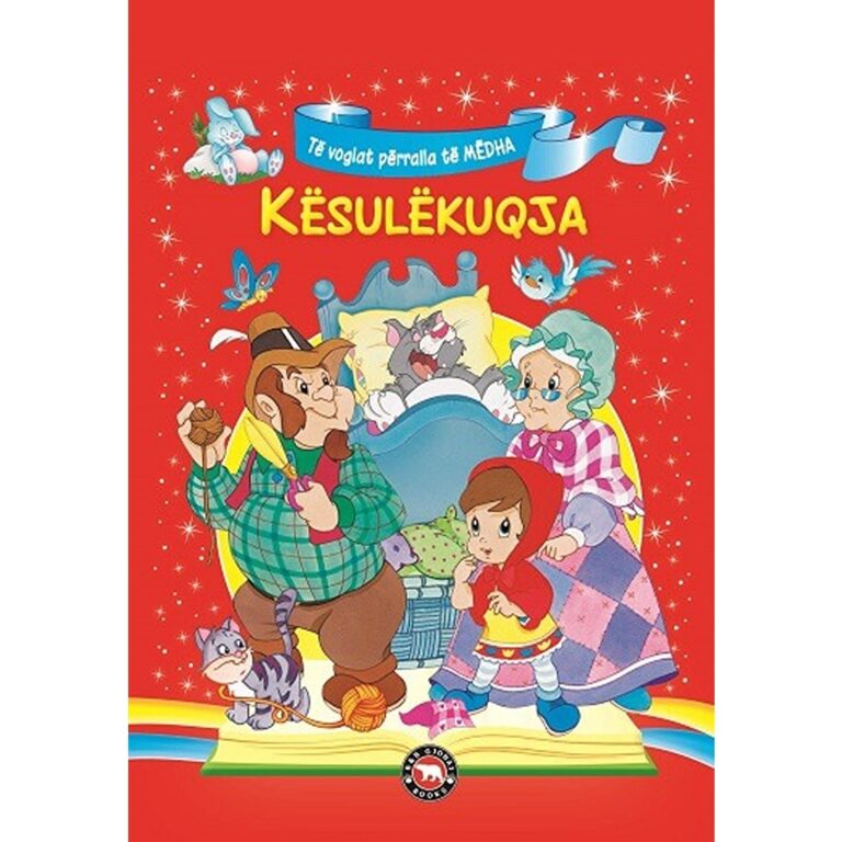 Kësulëkuqja – Përralla të Vogla por të Mëdha