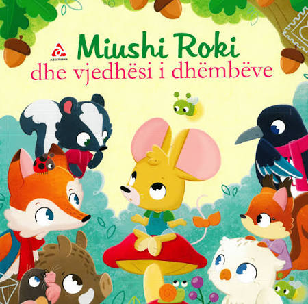 Aventurat e Miushit Roki (dhe vjedhesi i dhembeve)